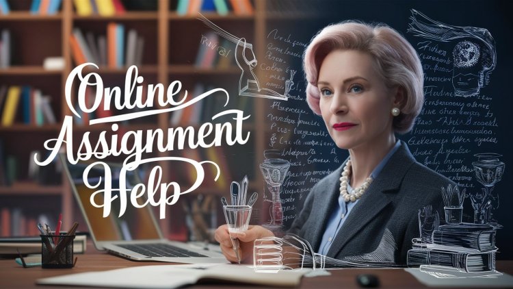 Maximize Your Academic Potential with Assignment Help from OnlineAssignmentHelp